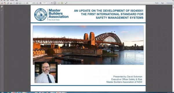 An Update on the Development of ISO 45001: The First International Standard for Safety Management Systems