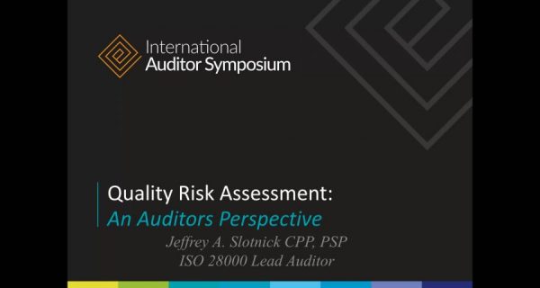 Quality Risk Assessment: An Auditor’s Perspective